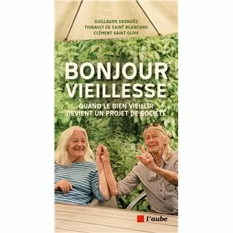 bien vieillir vieillesse