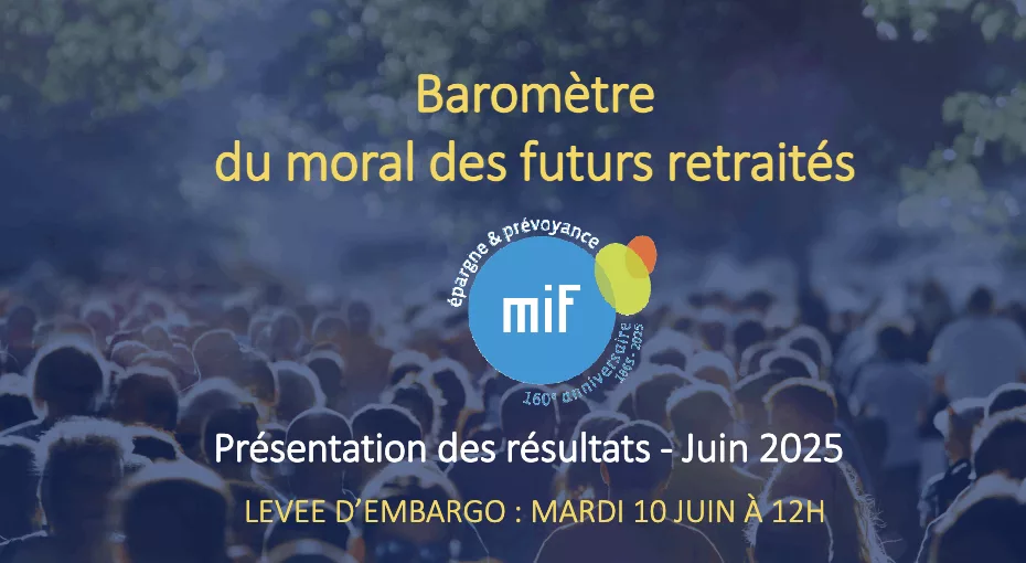 baromètre des futurs retraités MIF